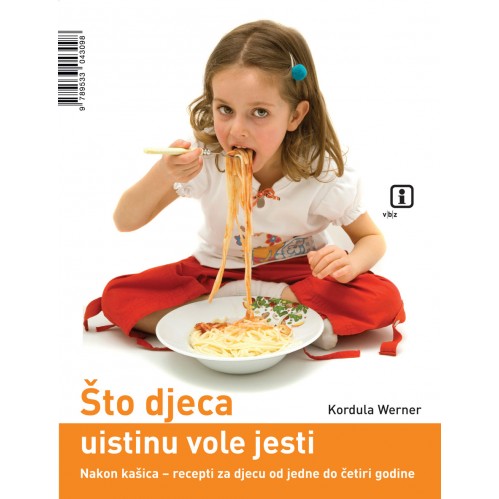 Što djeca uistinu vole jesti